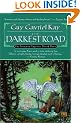 The Darkest Road (The Fionavar Tapestry, Book 3)