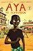 Aya de Yopougon, Tome 1 :