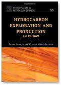 Hydrocarbon Exploration & Production, Volume 55, Second Edition (Developments in Petroleum Science)