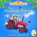 The Runaway Tractor (Mini Farmyard Tales)