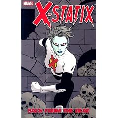 X-Statix: Back from the Dead: Back from the Dead v. 3 (X-Statix)