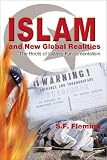 Islam and New Global Realities: The Roots of Islamic Fundamentalism