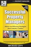 Successful Property Managers, Advice and Winning Strategies from Industry Leaders (Vol. 2)