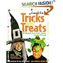 FamilyFun Tricks and Treats: 100 Wickedly Easy Costumes, Crafts, Games & Foods