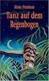 Produkt-Bild: Tanz auf dem Regenbogen