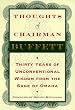 Thoughts of Chairman Buffett: Thirty Years of Unconventional Wisdom from the Sage of Omaha