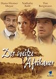 Der wei�e Afrikaner - Tim Bergmann