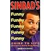 Sinbad's Guide to Life (Because I Know Everything)