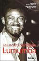 Les Secrets de l'affaire Lumumba