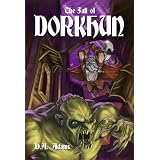 The Fall of Dorkhun (The Brotherhood of Dwarves) ~ D.A. Adams
