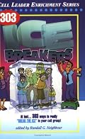 303 Icebreakers (Cell Leader Enrichment) (Cell Leader Enrichment)