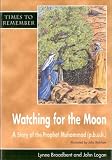 Watching for the Moon (Times to Remember)