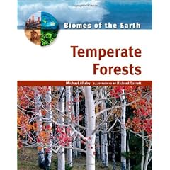 Temperate Forests (Biomes of the Earth)