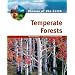Temperate Forests (Biomes of the Earth)