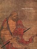 Review Yale University Press  / Awakenings: Zen Figure Painting in Medieval Japan