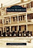 South Norwood (MA) (Images of America)