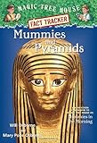 Mummies and Pyramids: A Nonfiction Companion to Magic Tree House #3: Mummies in the Morning