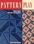 Pattern Play - Print on Demand Edition