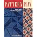 Pattern Play - Print on Demand Edition
