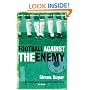 Football Against The Enemy