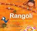 Rangoli: Discovering the Art of Indian Decoration