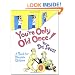 You're Only Old Once!: A Book for Obsolete Children (Classic Seuss)