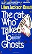 The Cat Who Talked to Ghosts (Cat Who...)