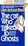 The Cat Who Talked to Ghosts (The Cat Who...)