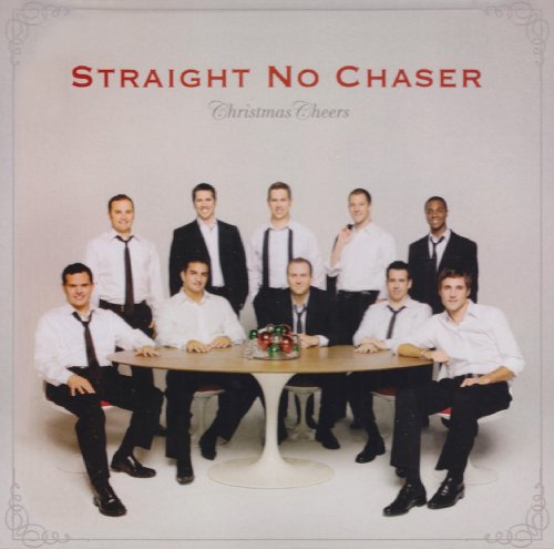 Straight No Chaser - Christmas Cheers (Deluxe Versi - Zortam Music