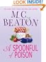 A Spoonful of Poison (Agatha Raisin Mysteries)