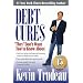 Debt Cures "They" Don't Want You to Know About