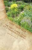 Sleep, Creep, Leap: The First Three Years of a Nebraska Garden