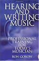 Hearing and Writing Music: Professional Training for Today's Musician (2nd Edition)
