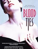 Blood Ties [DVD] [1991] [Region 1] [US Import] [NTSC]