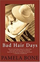 Bad Hair Days