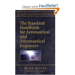 The Standard Handbook for Aeronautical and Astronautical Engineers