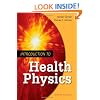 Introduction to Health Physics: Fourth Edition