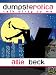 Dumpsterotica: Talk Dirty to Me (An Erotic Comedy)