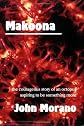 Makoona: An Eco-Adventure (Morano Eco-Adventure Series, Book Two)