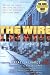 The Wire: Truth Be Told