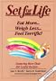 Set for Life: Eat More, Weigh Less, Feel Terrific