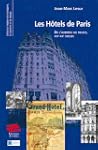 Les h�tels de Paris : De l'auberge au...