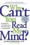 Why Can't You Read My Mind?: Overcoming the 9 Toxic Thought Patterns That Get in the Way of a Loving Relationship