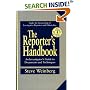 The Reporter's Handbook: An Investigator's Guide To Documents and Techniques