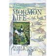 A Convert's Guide to Mormon Life: A Guidebook for New Members of the Church of Jesus Christ of Latter-day Saints by Clark L. Kidd and Kathryn H. Kidd