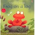 Frog on a Log (Usborne Easy Words to Read S.)
