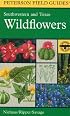 A Field Guide to Southwestern and Texas Wildflowers (Peterson Field Guides (R))