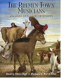 The Bremen Town Musicians: And Other Animal Tales from Grimm