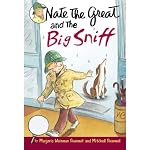 Nate the Great and the Big Sniff | Mitchell Sharmat,Marjorie Weinman Sharmat