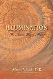 Illumination: The Shaman's Way of Healing